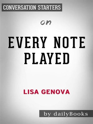 cover image of Every Note Played--by Lisa Genova | Conversation Starters